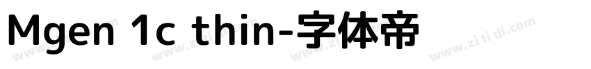 Mgen 1c thin字体转换